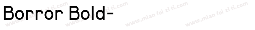 Borror Bold字体转换
